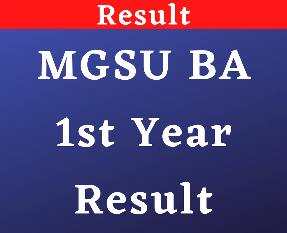 MGSU BA 1st Year Result 2022