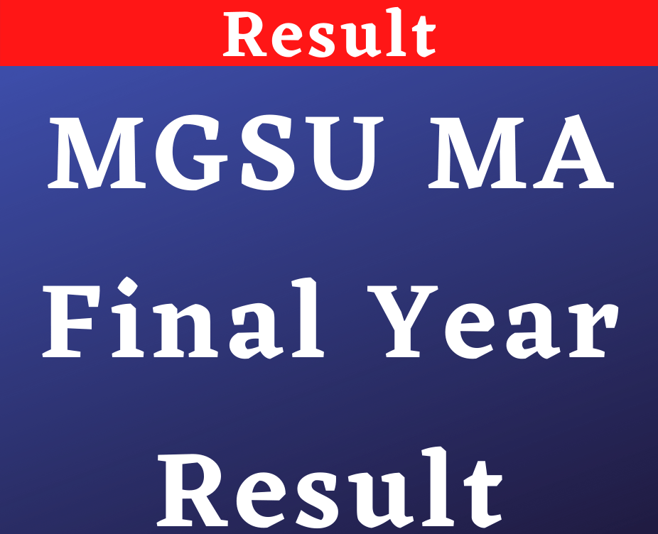 MGSU MA Final Year Result 2022